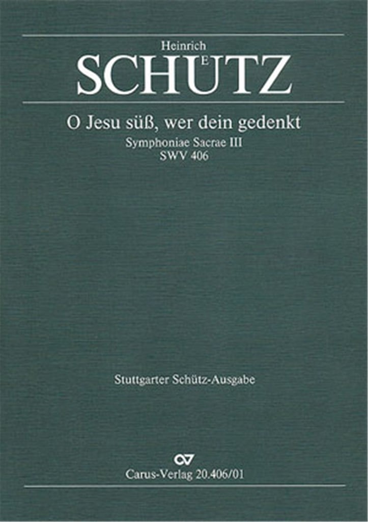 O Jesu süß, wer dein gedenkt